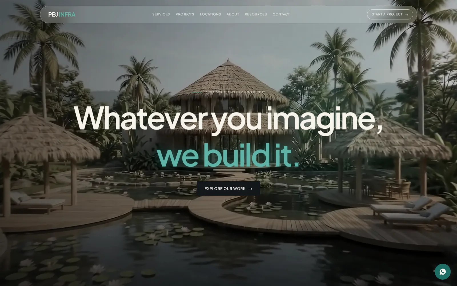 PBJ Infra home page: a resort with thatched pavilions and a lily pond behind the headline "Whatever you imagine, we build it."